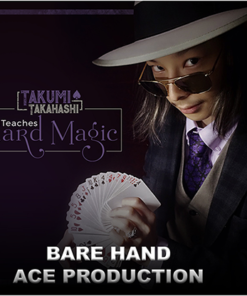 Takumi Takahashi Teaches Card Magic - Bare Hand Aces Production video DOWNLOAD