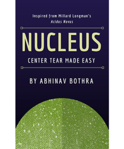 NUCLEUS: Center Tear Made Easy by Abhinav Bothra eBook DOWNLOAD