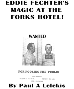 Eddie Fechter's Magic at the Fork's Hotel! by Paul A. Lelekis eBook DOWNLOAD