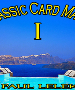 Classic Card Magic I by Paul A. Lelekis eBook DOWNLOAD