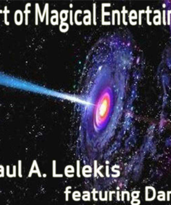 The Art of Magical Entertainment by Paul A. Lelekis Mixed Media DOWNLOAD