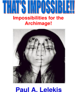 That's Impossible! by Paul A. Lelekis Mixed Media DOWNLOAD