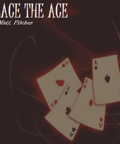 Place the Ace by Matt Pilcher video DOWNLOAD