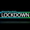 Lockdown by Manoj Kaushal video DOWNLOAD