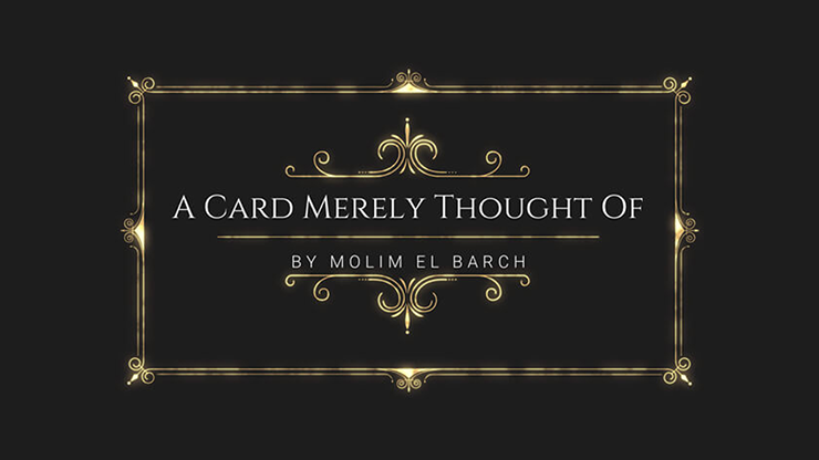A Card Merely Thought Of by Molim El Barch video DOWNLOAD