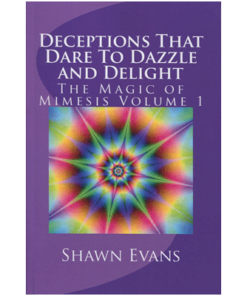 Deceptions That Dare to Dazzle & Delight by Shawn Evans - eBook DOWNLOAD