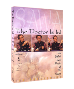 The Doctor Is In - The New Coin Magic of Dr. Sawa Vol 2 video DOWNLOAD