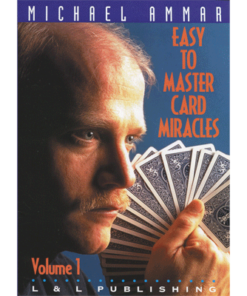 Easy to Master Card Miracles Volume 1 by Michael Ammar video DOWNLOAD