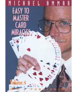 Easy to Master Card Miracles Volume 4 by Michael Ammar video DOWNLOAD