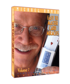 Easy To Master Card Miracles - Volume 7 by Michael Ammar video DOWNLOAD