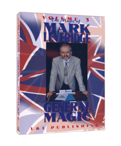 Magic Of Mark Leveridge Vol.3 General Magic by Mark Leveridge video DOWNLOAD