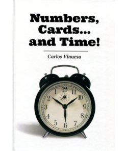 Numbers, Cards... and Time! by Carlos Vinuesa - eBook DOWNLOAD