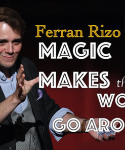 Magic Makes the World go Around by Ferran Rizo video DOWNLOAD