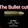 The Bullet Cut by Gonzalo Cuscuna video DOWNLOAD